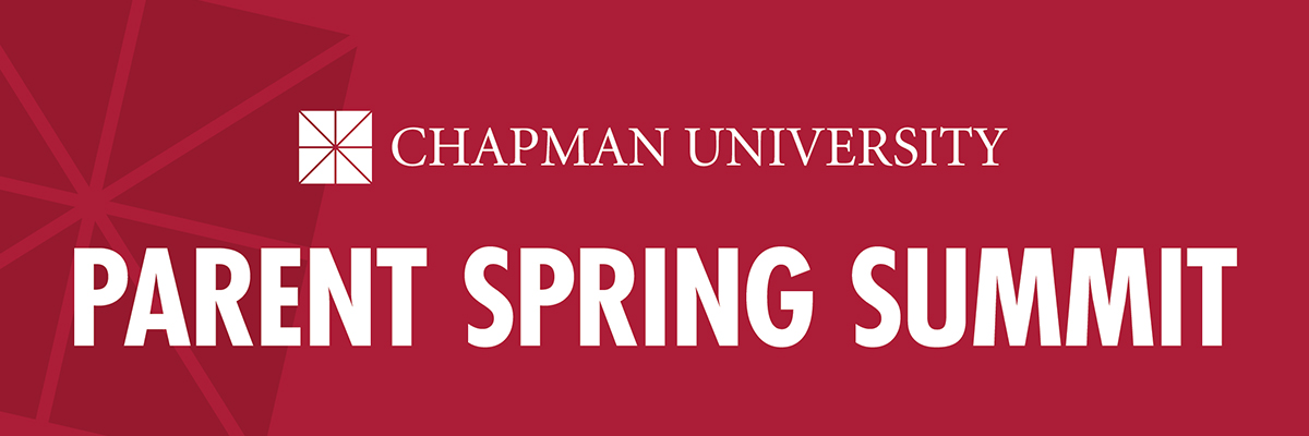 Chapman University Parent Spring Summit printed in white with a red background.