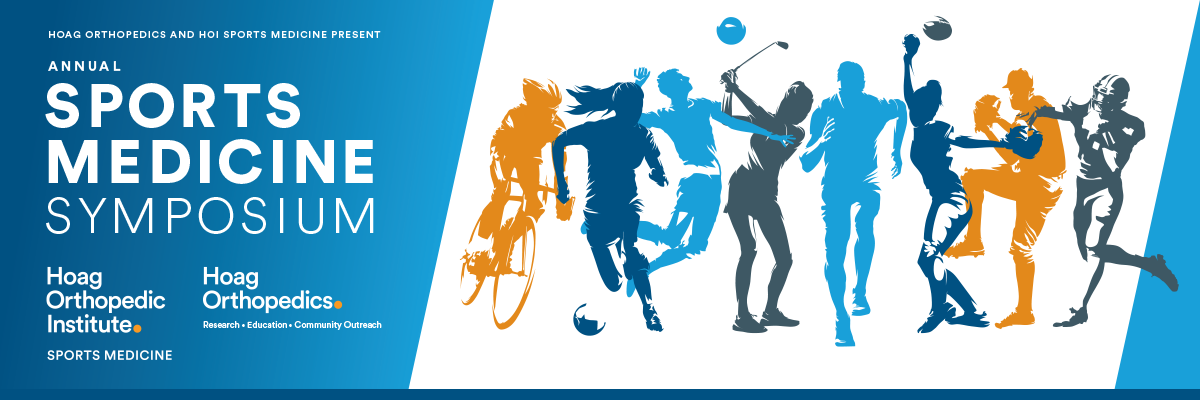 Text Reads: Annual Sports Medicine Symposium, Hoag Orthopedic Institute & Hoag Orthopedics. Drawing of silhouettes doing various sports 